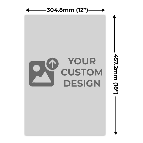 Your Custom Design Poster (12x18 inch)